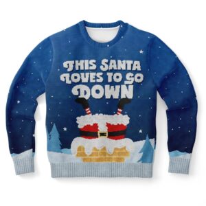 THIS SANTA LOVES TO GO DOWN CHRISTMAS SWEATSHIRT - Rave Jersey