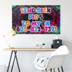 SEND DICK PICS TO MY EX CUSTOMIZED FLAG - Image 2